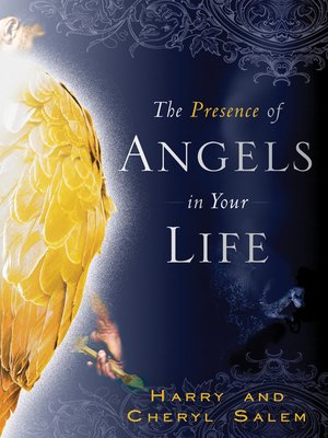 cover image of The Presence of Angels in Your Life